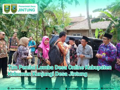 Tim Penilai Lomba Desa Online Kabupaten Kebumen Kunjungi Desa Jintung.