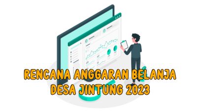 Rencana Anggaran Belanja (RAB) PEMDES Jintung Tahun Anggaran 2023